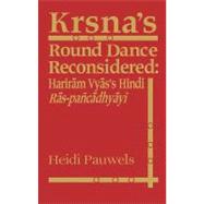 Krsna's Round Dance Reconsidered
