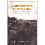 Contingent Work, Disrupted Lives