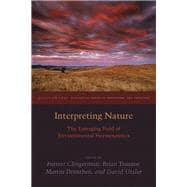 Interpreting Nature The Emerging Field of Environmental Hermeneutics