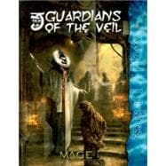 Guardians of the Veil
