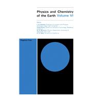 Physics & Chemistry of the Earth, Vol. 6