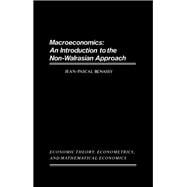MacRoeconomics: An Introduction to the Non-Walrasian Approach
