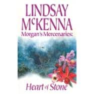 Morgan'S Mercenaries: Heart Of Stone