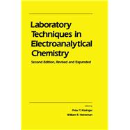 Laboratory Techniques in Electroanalytical Chemistry, Revised and Expanded