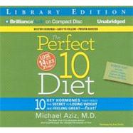 The Perfect 10 Diet: Library Edition