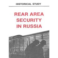 Rear Area Security in Russia