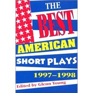The Best American Short Plays 1997-1998