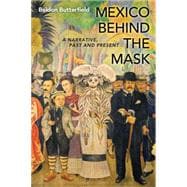 Mexico Behind the Mask