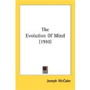 The Evolution Of Mind