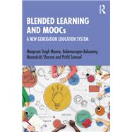 Blended Learning and MOOCs