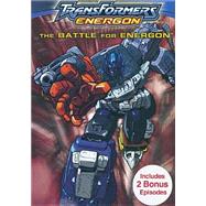 Transformers Energon: The Battle for Energon