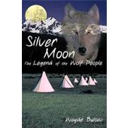 Silver Moon : The Legend of the Wolf People