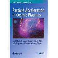 Particle Acceleration in Cosmic Plasmas