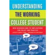 Understanding the Working College Student