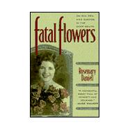 Fatal Flowers