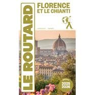 Guide du Routard Florence et Le Chianti 2025/26