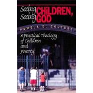 Seeing Children, Seeing God