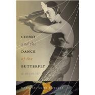 Chino and the Dance of the Butterfly