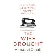 The Wife Drought