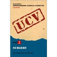 Blackwell Underground Clinical Vignettes: Surgery