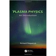 Plasma Physics: An Introduction