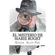 El misterio de Marie Roget / The Mystery of Marie Roget