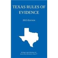Texas Rules of Evidence 2015