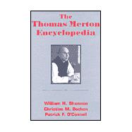 The Thomas Merton Encyclopedia