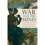War and the Mind Ford Madox Ford's Parade's End, Modernism, and Psychology