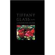 Tiffany Glass A Passion For Colour