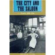 The City and the Saloon