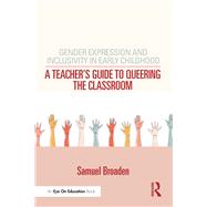 Gender Expression and Inclusivity in Early Childhood