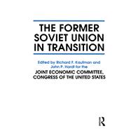 The Former Soviet Union in Transition