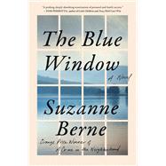The Blue Window A Novel