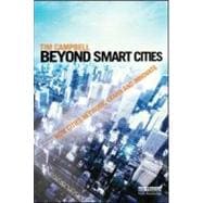 Beyond Smart Cities: How Cities Network, Learn and Innovate