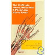 The 3-minute Musculoskeletal & Peripheral Nerve Exam