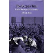 The Scopes Trial; A Brief History with Documents,9780312294267