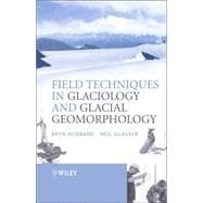 Field Techniques In Glaciology And Glacial Geomorphology