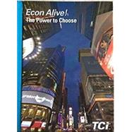 Econ Alive! The Power to Choose