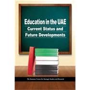 Education in the UAE Current Status and Future Developments