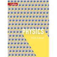 Aqa A-level Physics Year 1 / As and Year 2 Teacher Guide