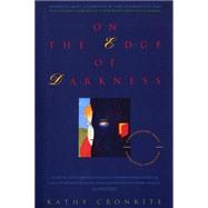 On the Edge of Darkness Conversations About Conquering Depression