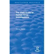 The Field Guide to Human Error Investigations book cover, ISBN 9781138704268