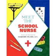 Meet the School Nurse