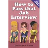 How to Pass That Job Interview