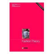 Fashion Theory Volume 13 Issue 2 The Journal of Dress, Body and Culture
