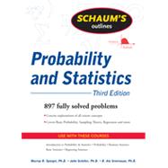 Schaum's Outline of Probability and Statistics, 3/E, 3rd Edition