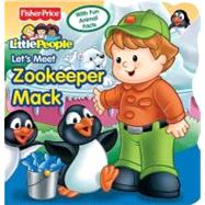 Fisher Price Little People Let's Meet Zoo Keeper Mack