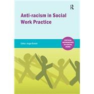 Anti-racism in Social Work practice