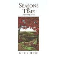 Seasons in Time : A Book of Stories